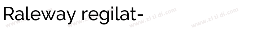 Raleway regilat字体转换